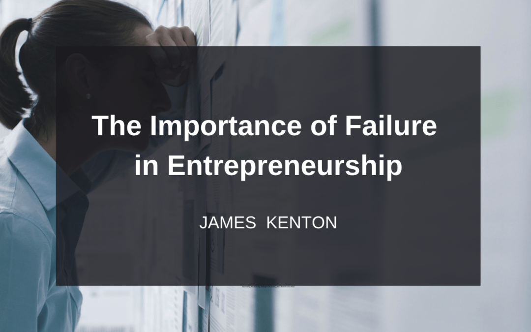 The Importance of Failure in Entrepreneurship